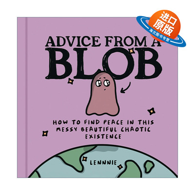 英文原版 Advice From A Blob 一滴小液体的建议 如何在这美丽又混乱的世界里找到平和 给成人的心理漫画 精装 进口英语原版书籍