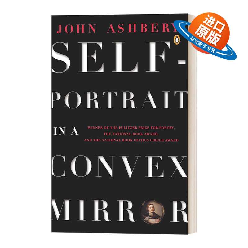 英文原版 Self-Portrait in a Convex Mirror Poems 凸镜中的自画像 诗歌 企鹅诗人系列 John Ashbery 英文版 进口英语原版书籍