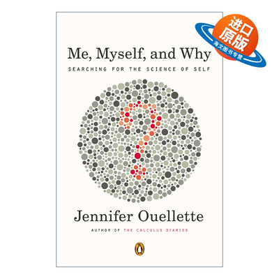 英文原版 Me  Myself  and Why 我 我自己 为什么 揭开人类的身份和行为之谜 Jennifer Ouellette 英文版 进口英语原版书籍
