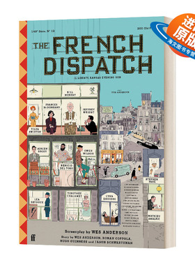英文原版 The French Dispatch 法兰西特派 电影故事剧本 韦斯·安德森 精装 英文版 进口英语原版书籍