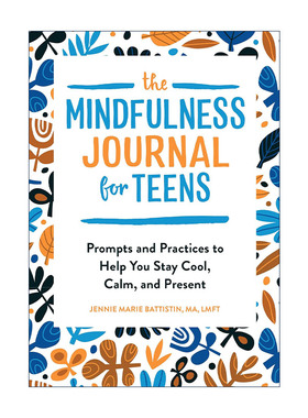 英文原版 The Mindfulness Journal for Teens 青少年正念日记 冥想与呼吸练习指南 情绪管理 心理健康 英文版 进口英语原版书籍