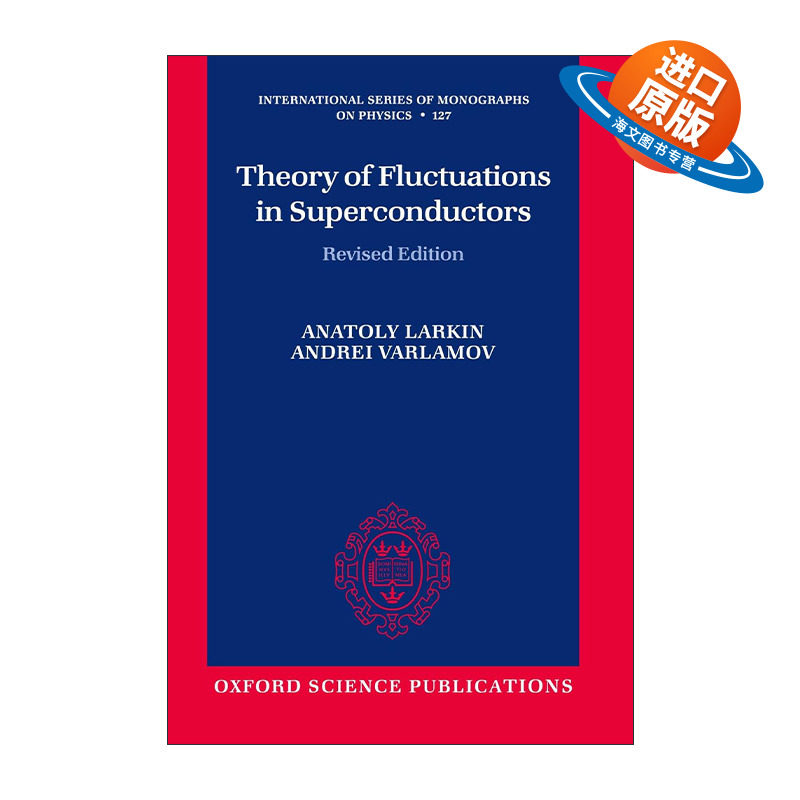 英文原版 Theory of Fluctuations in Superconductors 超导体波动理论 牛津国际物理学专著系列 英文版 进口英语原版书籍