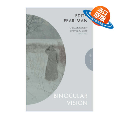英文原版 Binocular Vision 望远镜里的视野 伊迪丝·珀尔曼短篇故事集 英文版 进口英语原版书籍