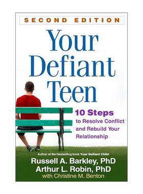 英文原版 Your Defiant Teen 十步搞定叛逆青少年 重建良好亲子关系 第2版 巴克利 英文版 进口英语原版书籍