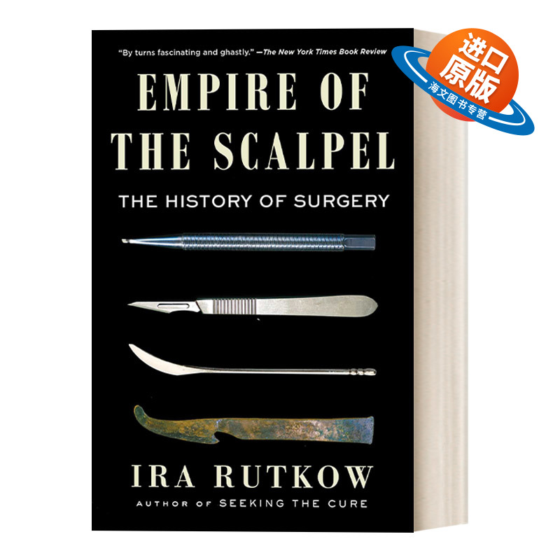 英文原版 Empire of the Scalpel 手术刀帝国 外科手术的历史 英文版 进口英语原版书籍