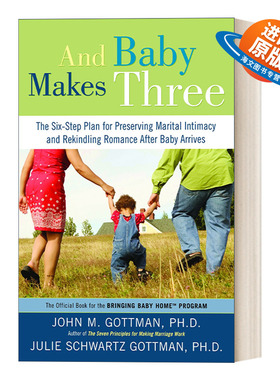 英文原版 And Baby Makes Three 幸福的家庭 John M. Gottman 英文版 进口英语原版书籍