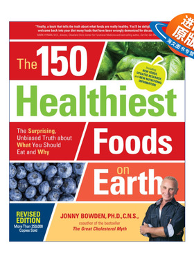 英文原版 The 150 Healthiest Foods on Earth Revised Edition 地球上至健康的150种食材 英文版 进口英语原版书籍