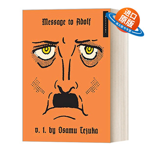 Part 信系列1 Message Adolf 英文版 书籍 英文原版 Tezuka 漫画 精装 致阿道夫 进口英语原版 Osamu