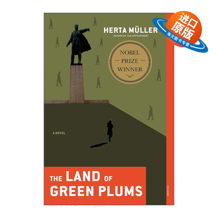 英文原版 The Land of Green Plums A Novel 心兽 克莱斯特奖 都柏林文学奖获奖 赫塔米勒 诺贝尔文学奖得主 进口英语原版书籍