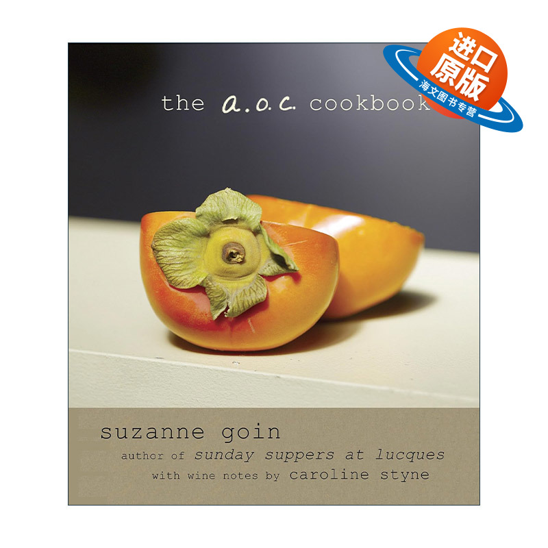 英文原版 The A.O.C. Cookbook 葡萄酒吧食谱 詹姆斯比尔德奖得主Suzanne Goin 精装 英文版 进口英语原版书籍