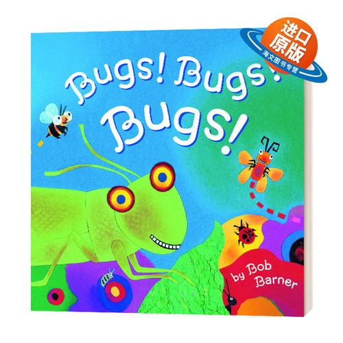 英文原版 Bugs Bugs Bugs 虫 虫 虫 名家Bob Barner绘本 大自然科学儿童启蒙绘本 英文版 进口英语原版书籍
