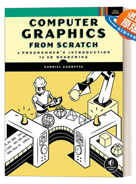 英文原版 Computer Graphics from Scratch 从零开始的计算机图形学 程序员的3D渲染介绍 CG入门 Gabriel Gambetta 进口英语书籍