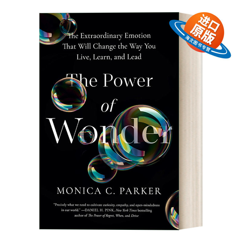 英文原版 The Power of Wonder 奇迹的力量 改变你生活 学习 领导方式的非凡情感 Monica C. Parker 精装 英文版 进口英语原版书籍