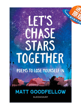 英文原版 Let's Chase Stars Together 一起去追星 Matt Goodfellow儿童诗歌集 当代儿童诗歌 英文版 进口英语原版书籍