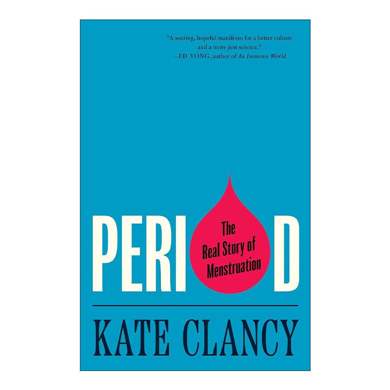 英文原版 Period 经期 月经的真实故事 女性健康 妇科 人类学教授Kate Clancy 英文版 进口英语原版书籍