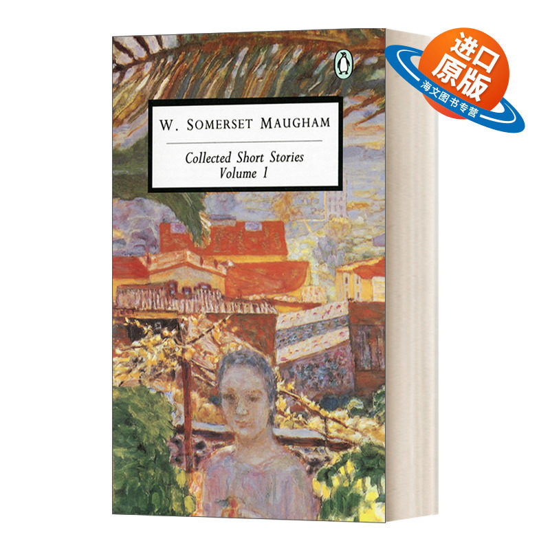 英文原版 Collected Short Stories Volume 1 威廉 萨默塞特 毛姆短篇小说集 第一卷 企鹅20世纪经典版 英文版 进口英语原版书籍