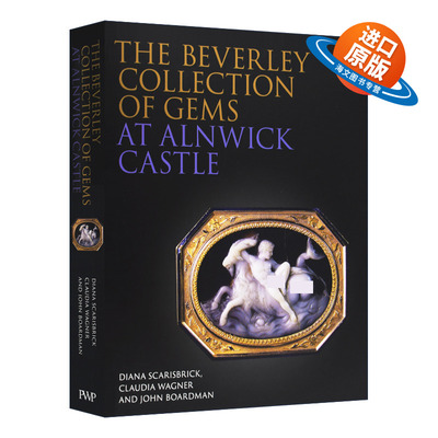 英文原版 The Beverley Collection of Gems at Alnwick Castle 阿尼克城堡的贝弗利宝石收藏 精装 英文版 进口英语原版书籍