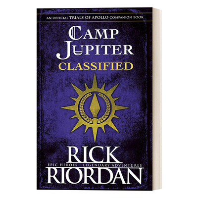 英文原版 Camp Jupiter Classified 朱庇特营密档 新兵日记 波西杰克逊阿波罗的审判系列外传 精装 英文版 进口英语原版书籍