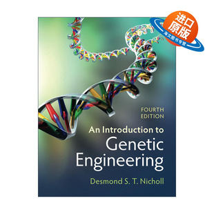 Genetic 第四版 英文版 书籍 英文原版 Nicholl Engineering Introduction Desmond 基因工程导论 进口英语原版