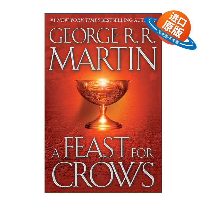 英文原版 A Feast for Crows A Song of Ice and Fire Book Four 冰与火之歌4 群鸦的盛宴 精装 George R. R. Martin 英文版