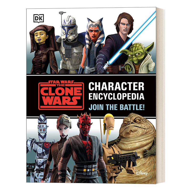 英文原版 Star Wars The Clone Wars Character Encyclopedia 星球大战克隆人战争角色百科全书 加入战斗 英文版 进口英语原版书籍