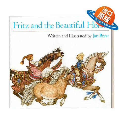 英文原版绘本 Fritz and the Beautiful Horses 弗里茨预漂亮马儿们 经典童话故事书 亲子睡前阅读 英文版 进口英语原版书籍