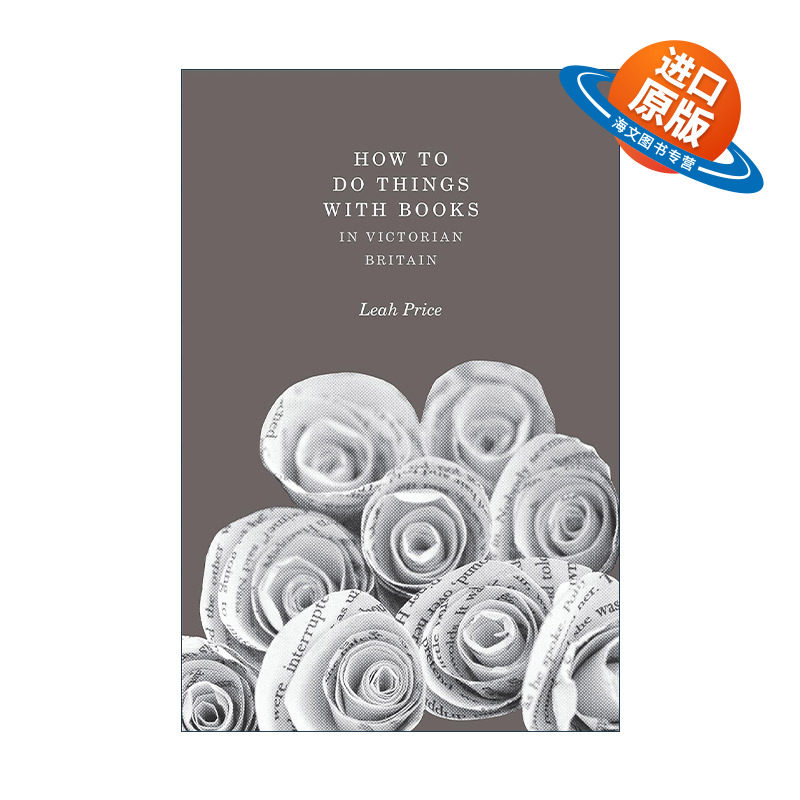 英文原版 How to Do Things with Books in Victorian Britain 维多利亚时代英国是如何对待书籍的 精装 英文版 进口英语原版书籍