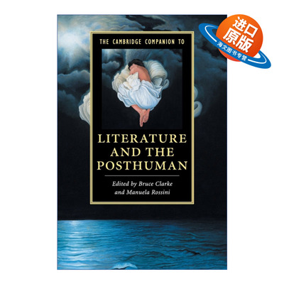 英文原版 The Cambridge Companion to Literature and the Posthuman 剑桥文学指南 文学与后人类 英文版 进口英语原版书籍