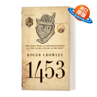 英文原版 1453 君士坦丁堡之战 英文版 进口英语原版书籍 Roger Crowley