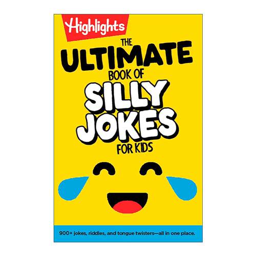 英文原版 The Ultimate Book of Silly Jokes for Kids 儿童终极笑话书 Highlights亮点益智活动书 提高语言技能 进口英语原版书籍