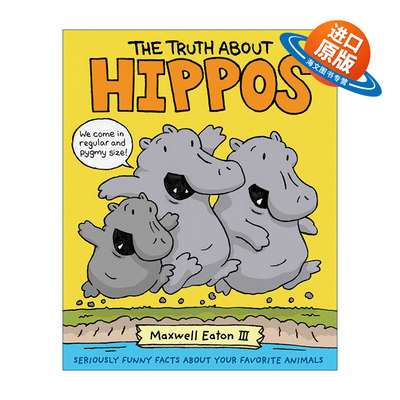 英文原版 The Truth About Hippos 关于河马的真相 动物的有趣事实 精装科普绘本 全彩漫画 英文版 进口英语原版书籍