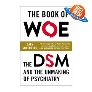 英文原版 The Book of Woe 悲哀之书 精神疾病诊断与统计手册和精神病学的毁灭 Gary Greenberg 英文版 进口英语原版书籍