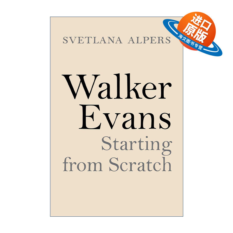 英文原版 Walker Evans 摄影师沃克·埃文斯:从零开始 精装纪实摄影图册 英文版 进口英语原版书籍