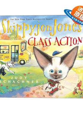 英文原版 Skippyjon Jones  Class Action 小剑侠跳跳周 集体诉讼 儿童英语启蒙认知辅导阅读图画书 Judy Schachner 英文版进口书
