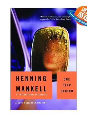 英文原版 One Step Behind Kurt Wallander Mysteries 07 血宴 神探维兰德系列7 同名美剧原著 金匕首奖得主Henning Mankell英文版