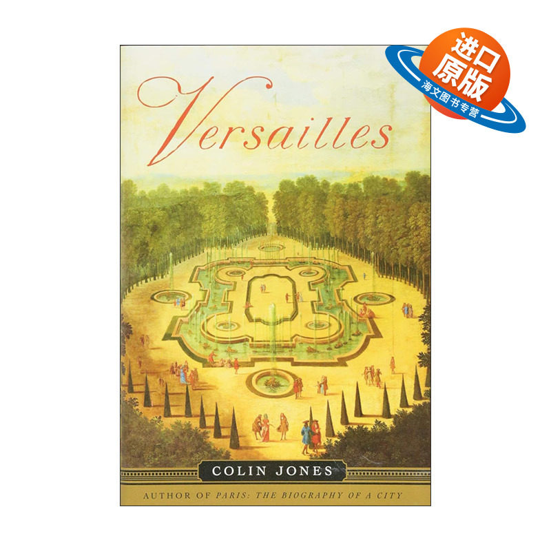 英文原版 Versailles 凡尔赛宫 路易十四的权力景观与法兰西历史记忆 精装 英文版 进口英语原版书籍