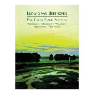 钢琴奏鸣曲 书籍 Great 进口英语原版 英文版 贝多芬乐谱 五首伟大 Sonatas Piano Five 英文原版