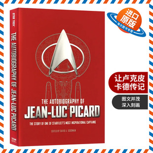 Autobiography Luc 星际迷航主角 The Star 进口书籍 让卢克皮卡德传记 舰长皮卡德 英文原版 英文版 Picard Jean Trek 人物传记