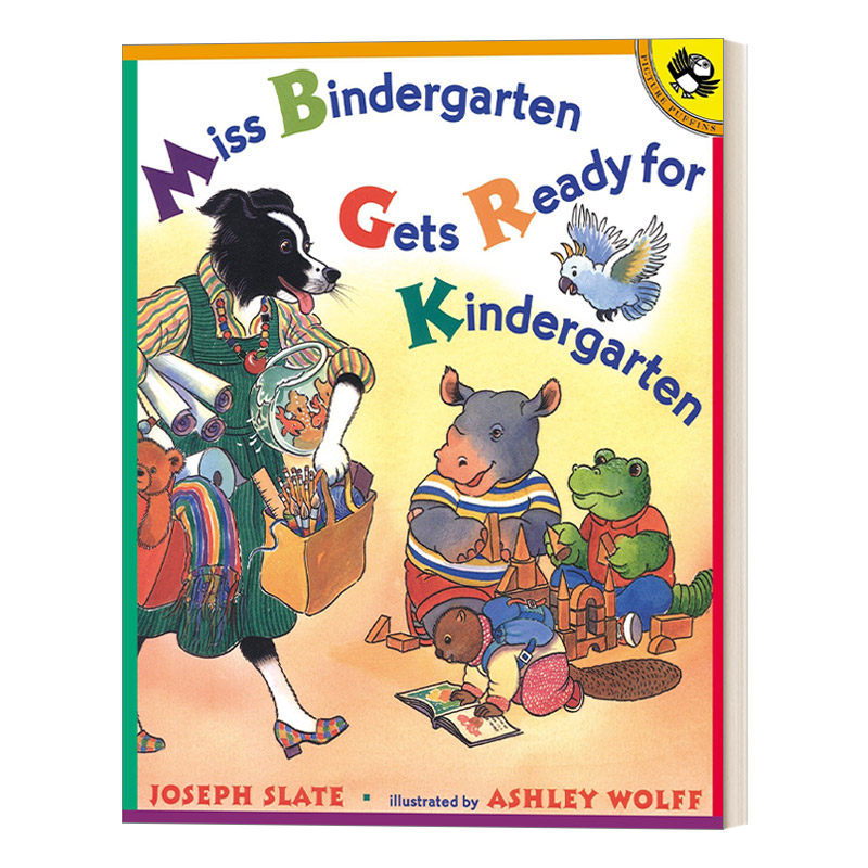 bindergarten gets ready for kindergarten 宾得小姐准备上幼儿园