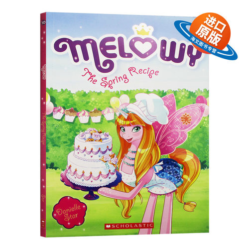 Melowy系列10 春季食谱 英文原版 Melowy 10 The Spring Recipe 儿童英语桥梁章节书 英文版进口原版书籍 Danielle Star