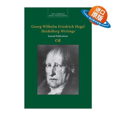 英文原版 Georg Wilhelm Friedrich Hegel Heidelberg Writings 海德堡写作 剑桥黑格尔著作翻译系列 英文版 进口英语原版书籍