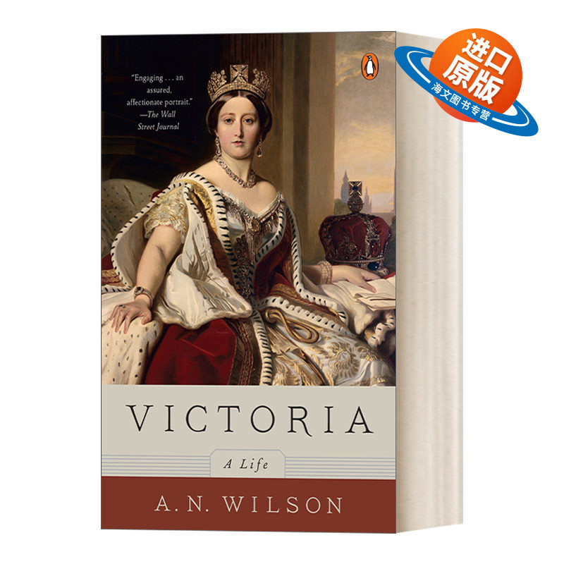 英文原版 Victoria A Life 维多利亚女王的一生 传记 A. N. Wilson 英文版 进口英语原版书籍