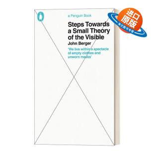 Small the Steps 英文版 书籍 英文原版 企鹅伟大思想系列 Theory Towards 浅谈可见物 Visible 进口英语原版 约翰·博格