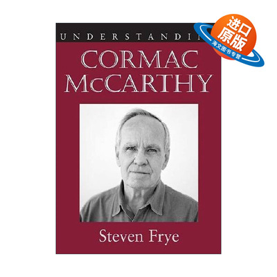 英文原版 Understanding Cormac McCarthy 理解当代美国文学之 科马克·麦卡锡 英文版 进口英语原版书籍