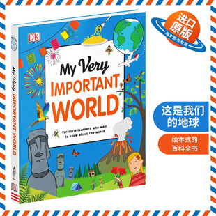 DK系列 这是我们的地球 英文原版绘本 My Very Important World 英文版原版书籍 少儿科普百科绘本读物 进口英语图画书儿童外文书