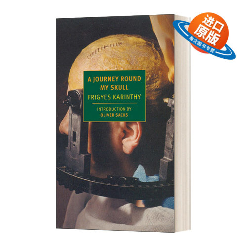 英文原版 A Journey Round My Skull New York Review Books Classics 我的头骨之旅 Frigyes Karinthy 英文版 进口英语原版书籍