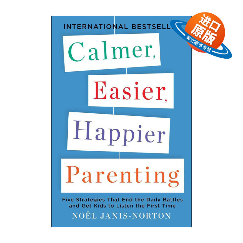 英文原版 Calmer Easier Happier Parenting 更平静 轻松 快乐的育儿指南 避免争吵 Noel Janis-Norton 英文版 进口英语原版书籍