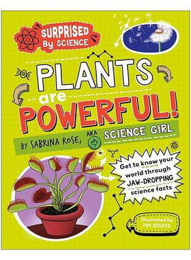 英文原版 Surprised by Science Plants are Powerful 科学的惊喜 植物 儿童自然科学科普百科绘本精装 英文版 进口英语原版书籍
