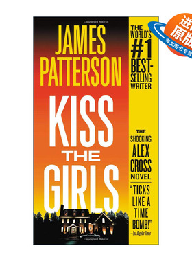 英文原版 Kiss the Girls 死亡诱惑 心理学警探Alex Cross探案系列 桃色追辑令影视原著 James Patterson 英文版 进口英语原版书籍