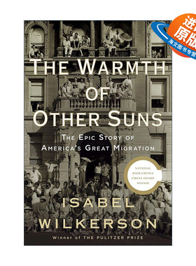 英文原版 The Warmth of Other Suns 他乡暖阳 美国大迁移史 Isabel Wilkerson伊莎贝尔·威尔克森 精装 英文版 进口英语原版书籍